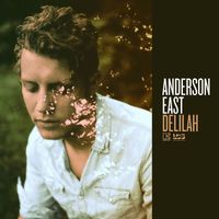 Anderson East - Devil in Me