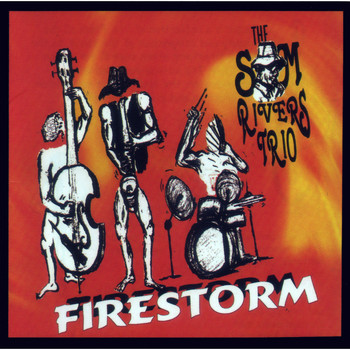 Sam Rivers, Anthony Cole, Doug Mathews / - Firestorm