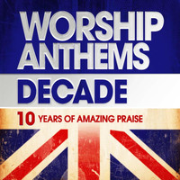 Elevation Music - Worship Anthems Decade (2000-2009)