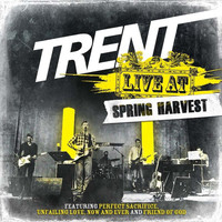 Trent - Trent: Live at Spring Harvest