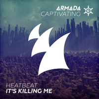 Heatbeat - It's Killing Me