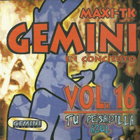 Gemini Music - Tu Pesadilla Azul Vol15-16 Exitos De La Champeta