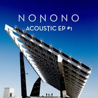 NONONO - Acoustic EP No. 1