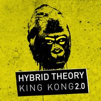 Hybrid Theory - King Kong 2.0 (Explicit)