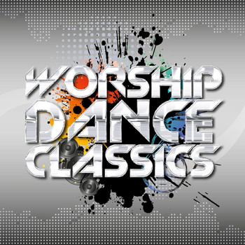 Elevation Music - Worship Dance Classics