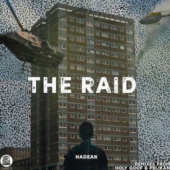 Hadean - The Raid (Explicit)