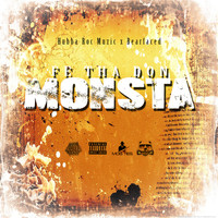 Fe Tha Don - Monsta (Explicit)
