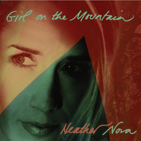 Heather Nova - Girl on the Mountain