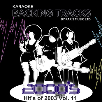 Paris Music - Karaoke Hits 2003, Vol 11