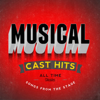 Original Cast Recording|The New Musical Cast - Musical Cast Hits