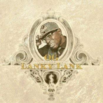 Lanky Lank - O.G Lanky Lank