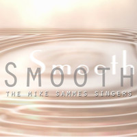 The Mike Sammes Singers - Smooth