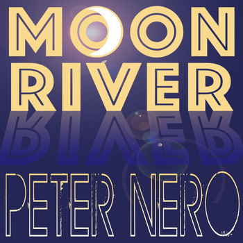 Peter Nero - Moon River