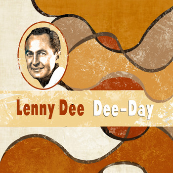 Lenny Dee - Dee-Day