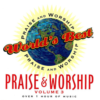 Various Artists - World's Best Praise & Worship Vol 3