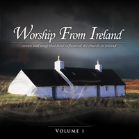 Elevation Music - Worship from Ireland, Vol. 1