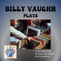 Billy Vaughn - Billy Vaughn Plays