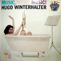 Hugo Winterhalter - Music! Music! Music!