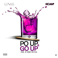 Genius - Po' Up & Go Up