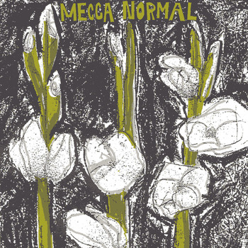 Mecca Normal - Mecca Normal