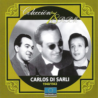 Carlos Di Sarli - 1940-1943