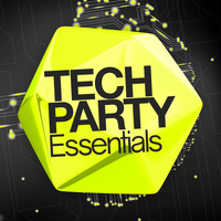 Trance, Techno & Techno House - Tech Party Essentials