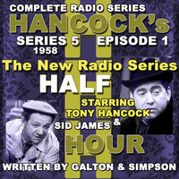 Tony Hancock - Hancock's Half Hour Radio. Series 5, Episode 1: The New Radio Series