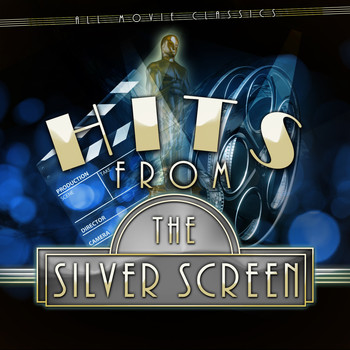Various Artists - Hits from the Silver Screen