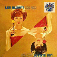 Les Elgart - Half Satin Half Latin