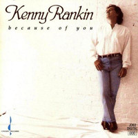 Kenny Rankin - Because of You