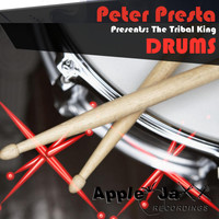Peter Presta - Drums (The Tribal King Mix)