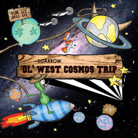 Sgarrow - Ol' West Cosmos Trip