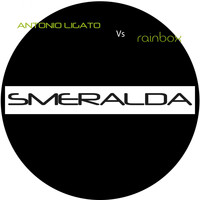 Antonio Ligato vs. Rainbox - Smeralda