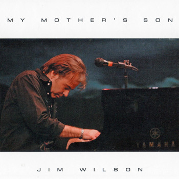 Jim Wilson - My Mother's Son