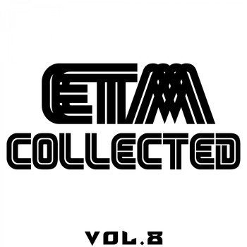 Various Artists - ETM Collected, Vol. 8