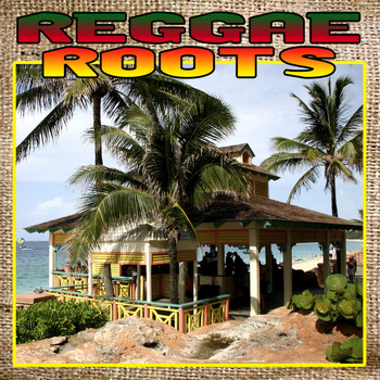 Various Artists - Reggae Roots