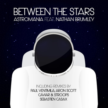 Astromania feat. Nathan Brumley - Between the Stars