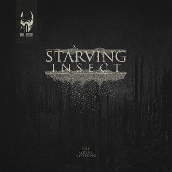 Starving Insect - The Great Nothing