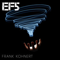 Frank Kohnert - Ef5