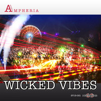 Ampheria - Wicked Vibes