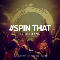 Lightmann - Spin That