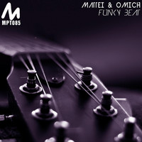 Mattei & Omich - Funky Beat