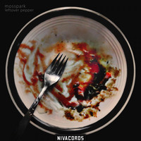 Mosspark - Leftover Pepper