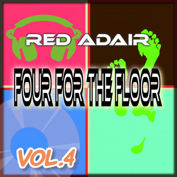 Red Adair - Four for the Floor, Vol. 4