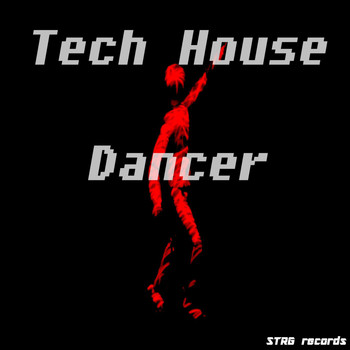 Various Artists - Tech House Dancer