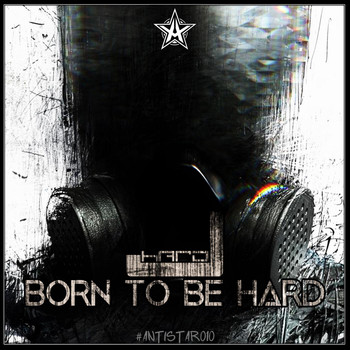 Hard J - Born to Be Hard