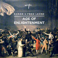 Basan & Fred Leone - Age of Enlightenment
