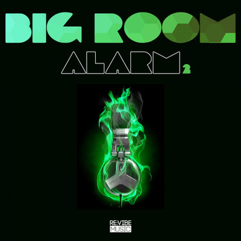 Various Artists - Big Room Alarm Vol. 2