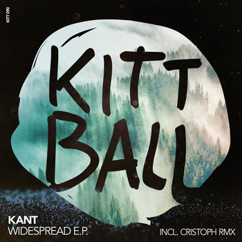 KANT - Widespread EP (Incl. Christoph Remix)