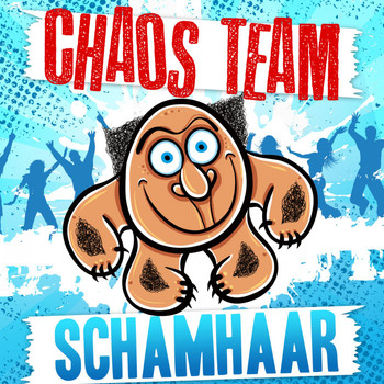 Chaos Team - Schamhaar